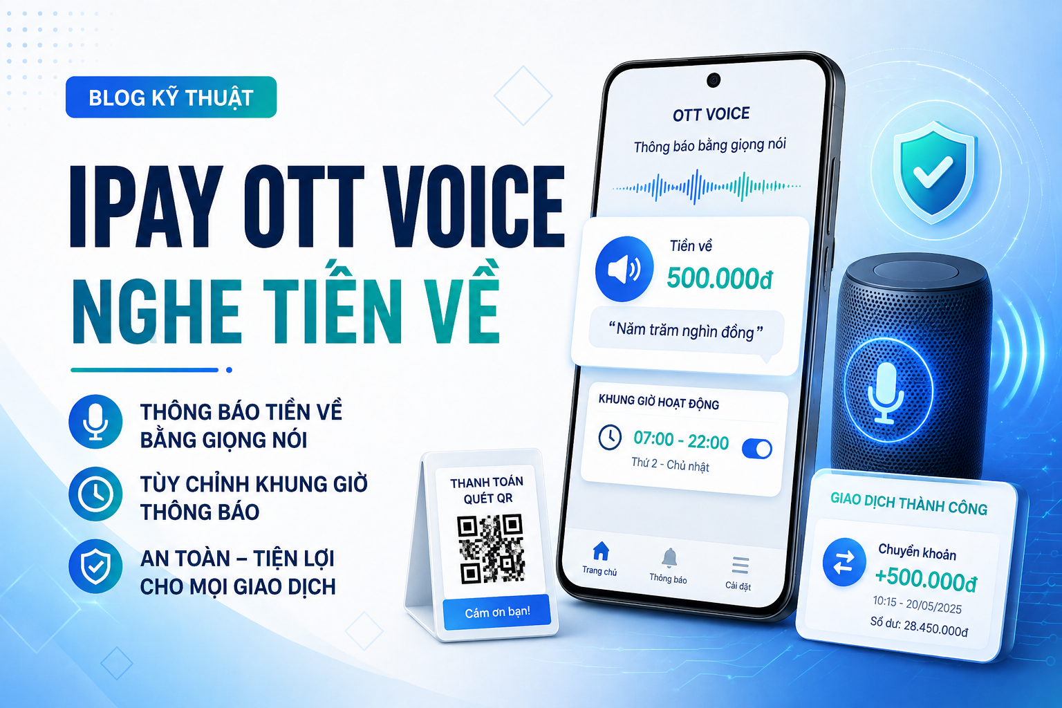 VietinBank iPay OTT Voice: Cách bật thông báo tiền về bằng giọng nói và đặt khung giờ đọc