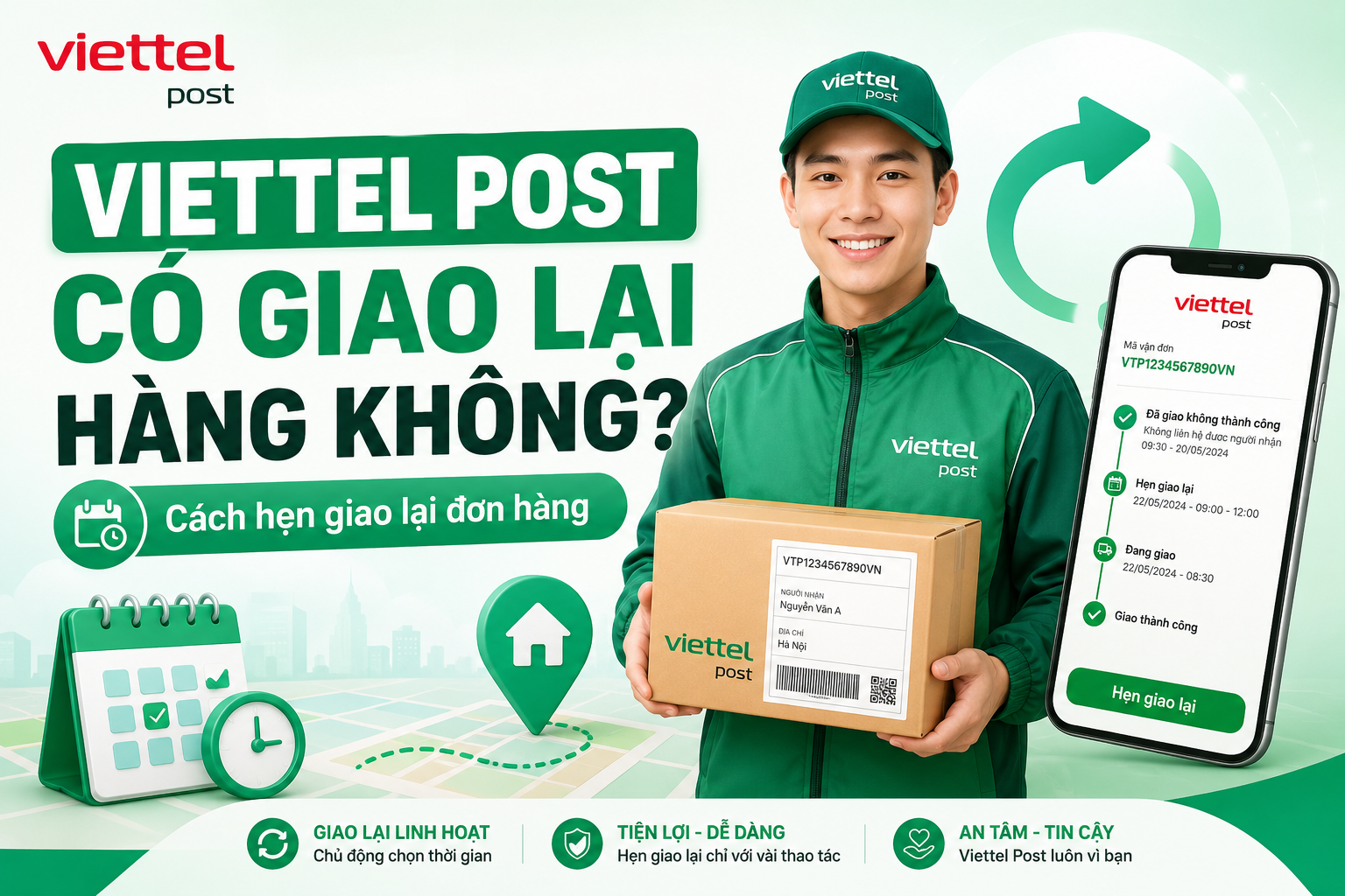Viettel Post có giao lại hàng không? Cách hẹn giao lại đơn hàng