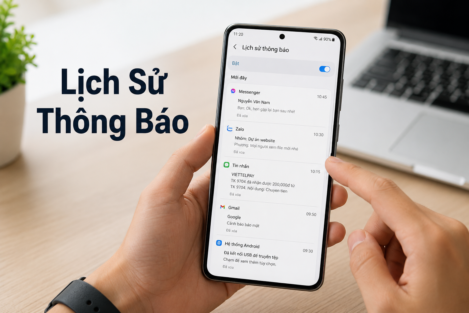Lỡ vuốt mất thông báo quan trọng? Cách xem lại toàn bộ Notification History trên Android