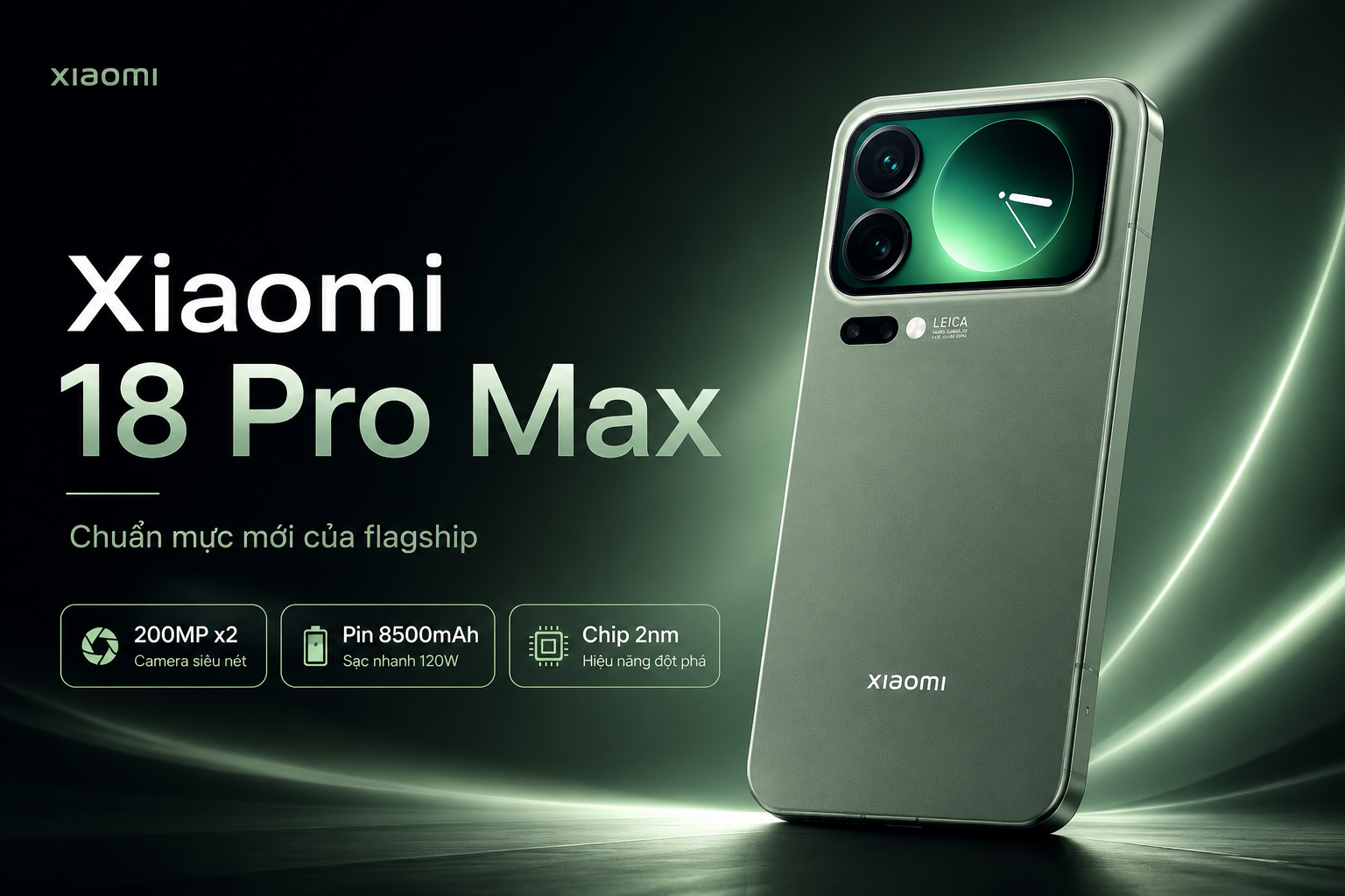 Xiaomi 18 Pro Max rò rỉ cấu hình: chip 2nm, camera kép 200MP và pin hơn 8.000mAh?