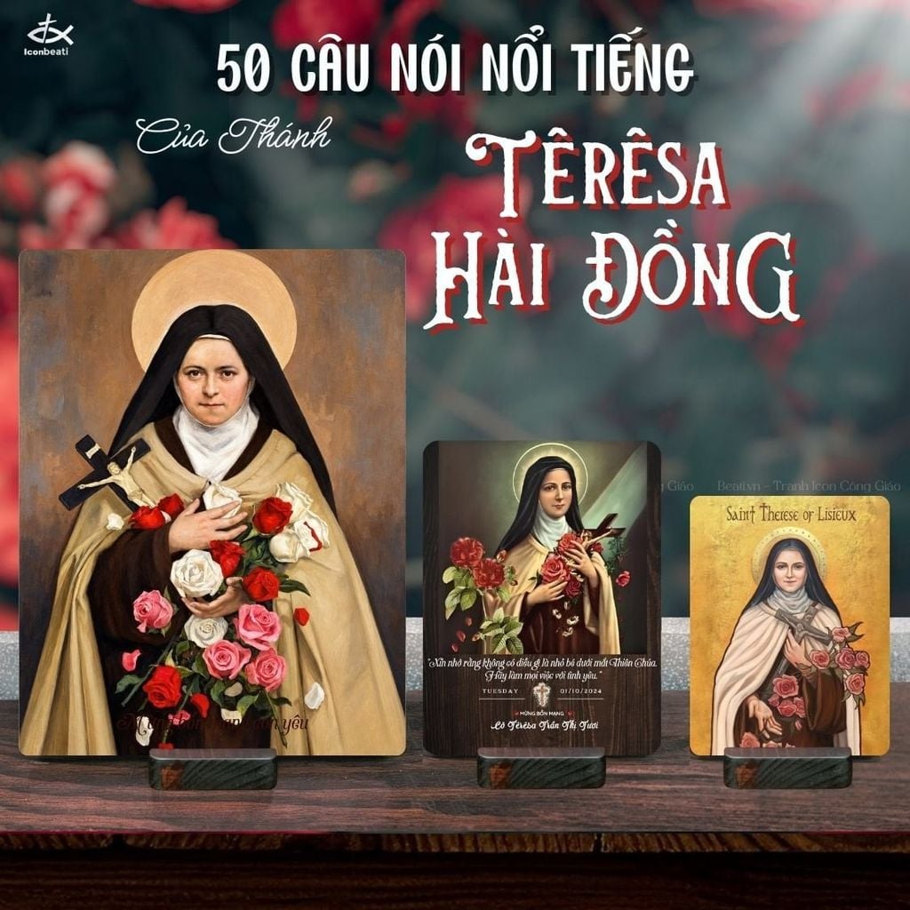 50 Câu Nói Nổi Tiếng Của Thánh Têrêsa Hài Đồng Giêsu Về Tình Yêu, Đức Tin Và Con Đường Nhỏ