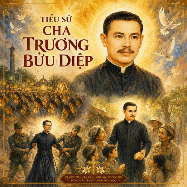 Cuộc Đời Và Sứ Mạng Của Cha Phanxicô Trương Bửu Diệp: Vị Mục Tử Nhân Hiền