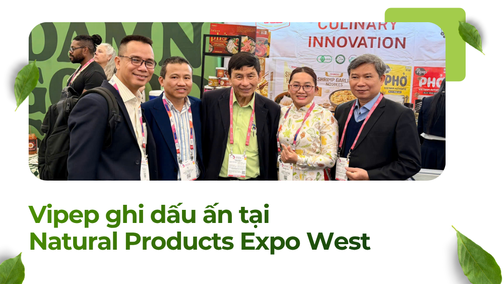 Vipep ghi dấu ấn tại Natural Products Expo West