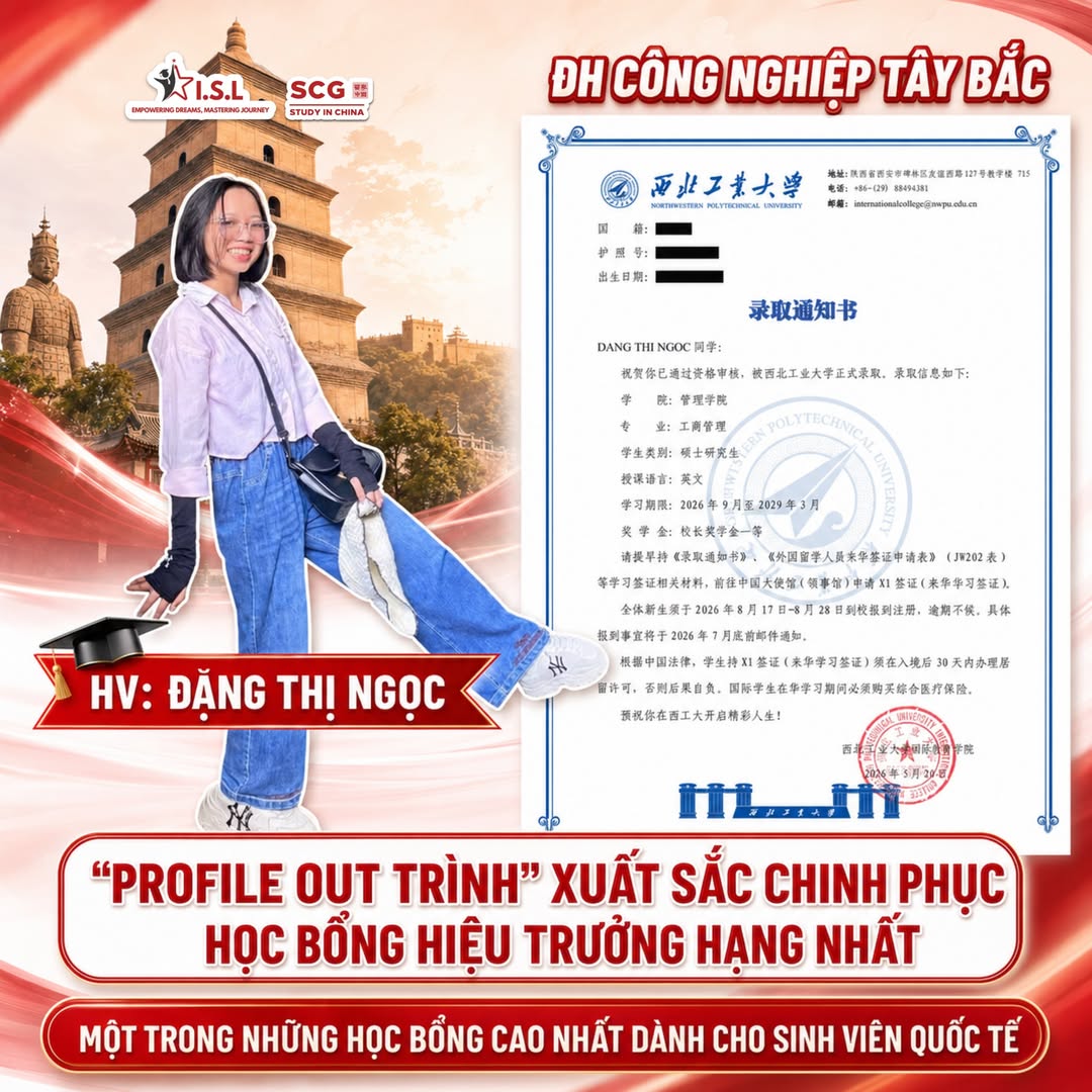 Đặng Thị Ngọc đậu Thạc sĩ NWPU + học bổng Hiệu trưởng hạng nhất - ISL Education