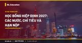 Học bổng hiệp định 2027: các nước, chỉ tiêu và hạn nộp