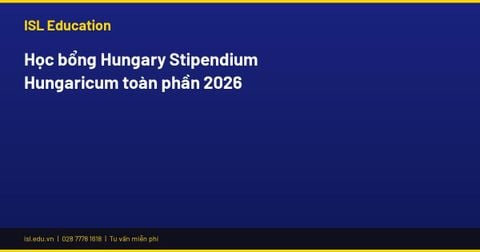 Học bổng Hungary Stipendium Hungaricum toàn phần 2026
