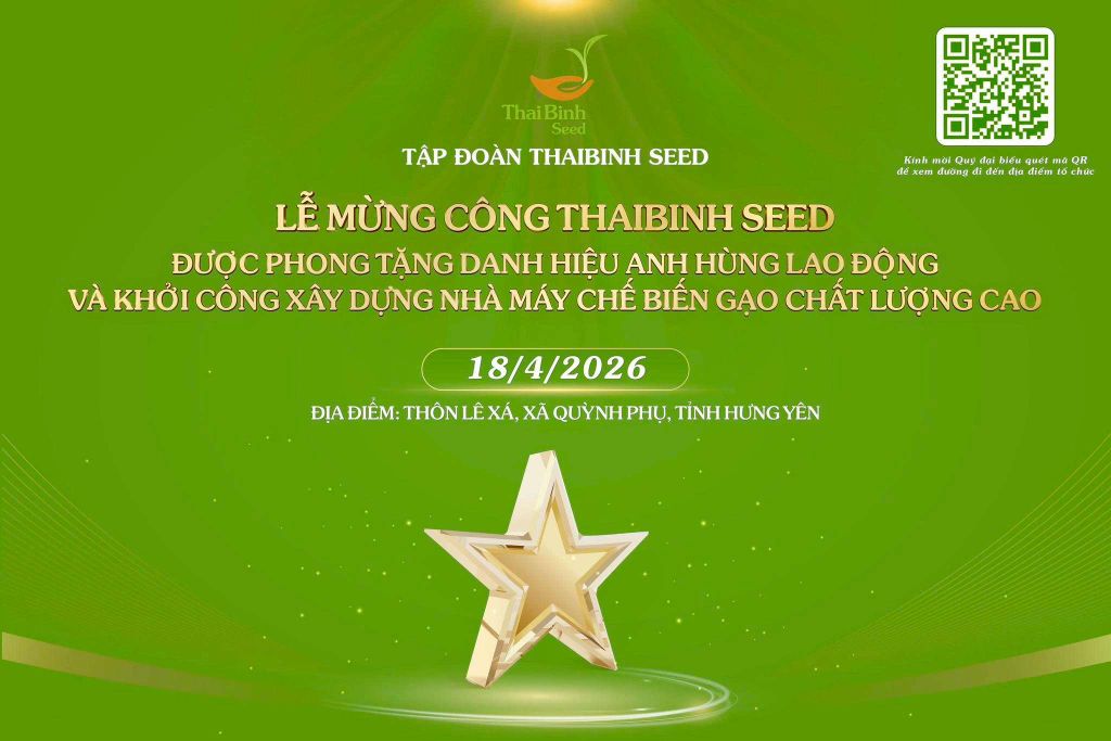 TRƯỚC THỀM 18/4 – SẴN SÀNG CHO DẤU MỐC ĐẶC BIỆT CỦA THAIBINH SEED
