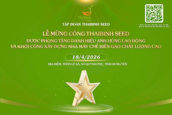 TRƯỚC THỀM 18/4 – SẴN SÀNG CHO DẤU MỐC ĐẶC BIỆT CỦA THAIBINH SEED