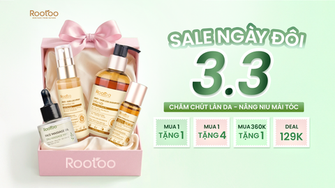 SALE NGÀY ĐÔI 03.03 - CHĂM CHÚT LÀN DA, NÂNG NIU MÁI TÓC