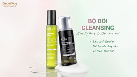 BỘ ĐÔI CLEANSING ROOTOO: NƯỚC TẨY TRANG & BỌT RỬA MẶT