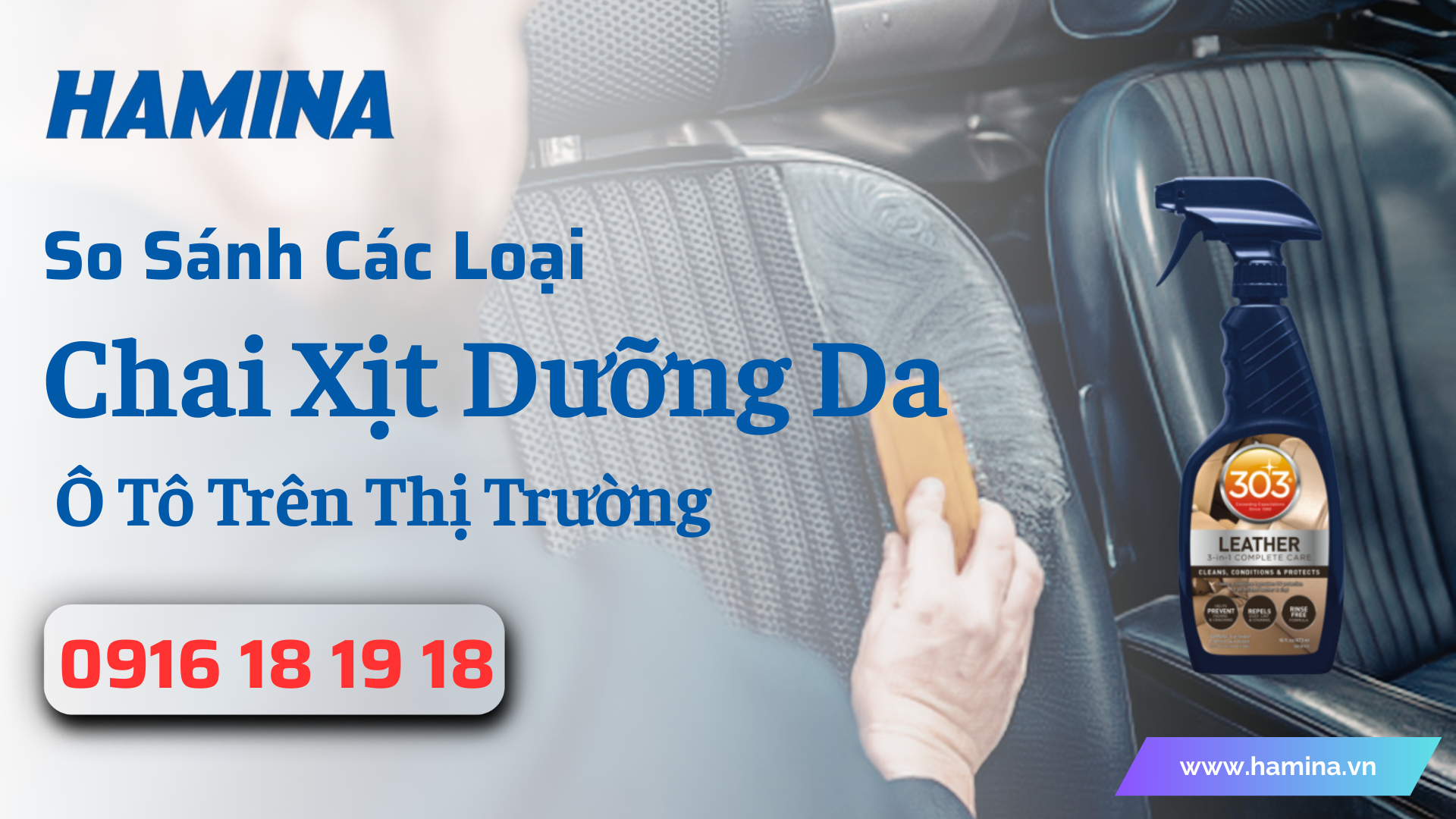So Sánh Các Loại Chai Xịt Dưỡng Da Ô Tô Trên Thị Trường