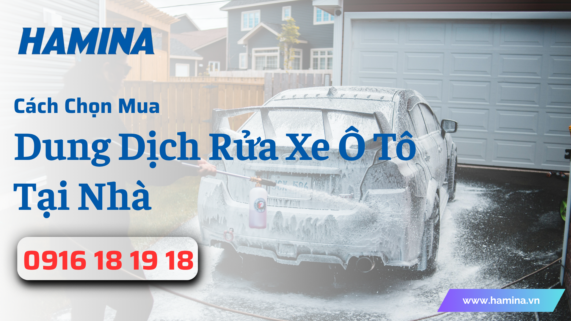 Cách Chọn Mua Dung Dịch Rửa Xe Ô Tô Tại Nhà Chính Hãng - Chất Lượng