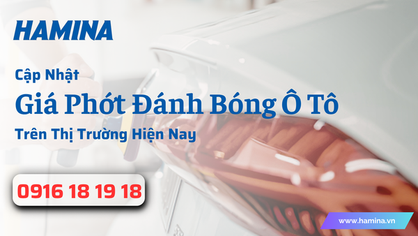 Cập Nhật Giá Phớt Đánh Bóng Ô Tô Trên Thị Trường Hiện Nay