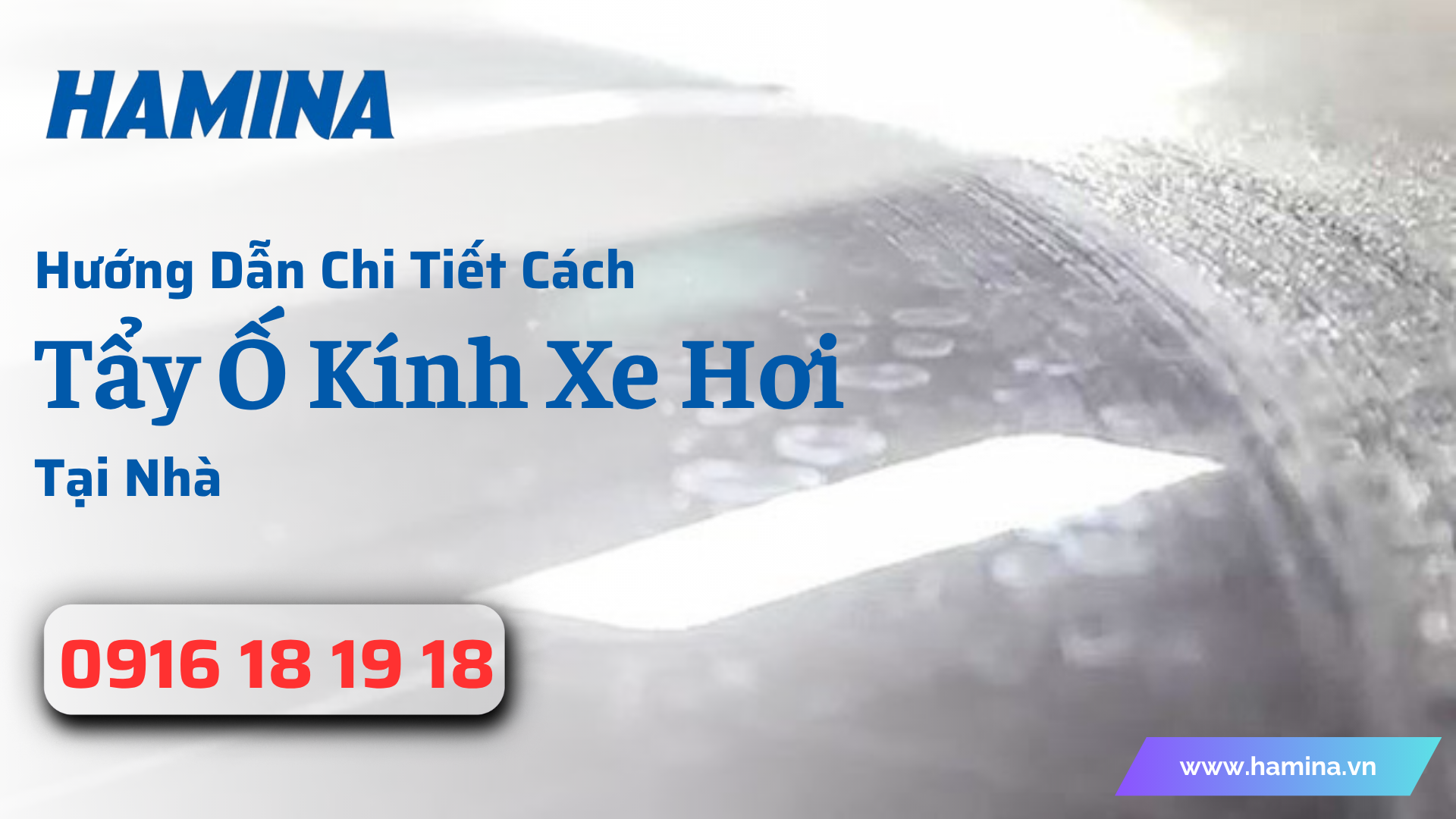 Hướng Dẫn Chi Tiết Cách Tẩy Ố Kính Xe Hơi Tại Nhà