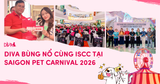 DIVA BÙNG NỔ CÙNG ISCC TẠI SAIGON PET CARNIVAL 2025