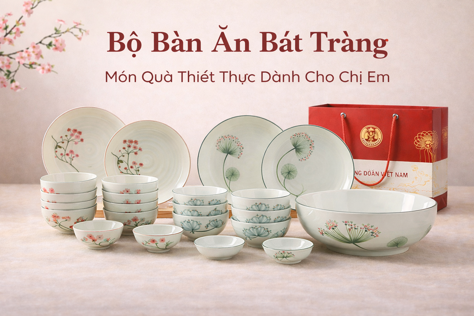 Bộ Bàn Ăn Bát Tràng – Món Quà Thiết Thực Dành Cho Chị Em Phụ Nữ