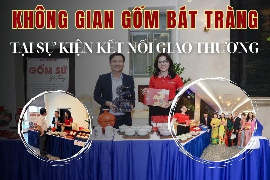 KHÔNG GIAN GỐM BÁT TRÀNG TỎA SÁNG TẠI SỰ KIỆN KẾT NỐI GIAO THƯƠNG