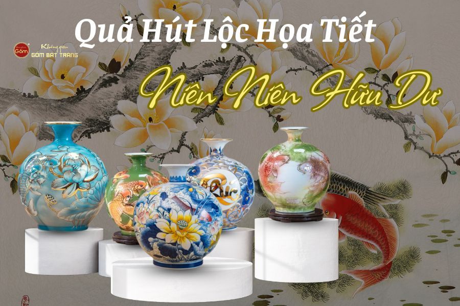 5+ Mẫu Quả Hút Lộc Họa Tiết Niên Niên Hữu Dư Được Ưa Chuộng Nhất