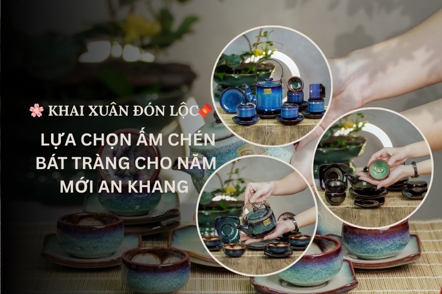 Khai Xuân Như Ý Với 10+ Mẫu Ấm Chén Bát Tràng Cao Cấp Đáng Mua Nhất 2026