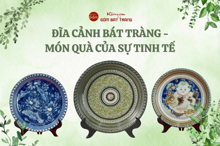 Đĩa cảnh Bát Tràng - Món Quà Của Sự Tinh Tế