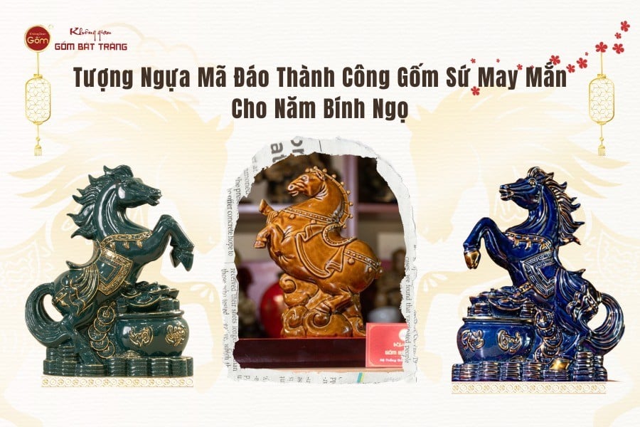 Tượng Ngựa Mã Đáo Thành Công Gốm Sứ May Mắn Cho Năm Bính Ngọ