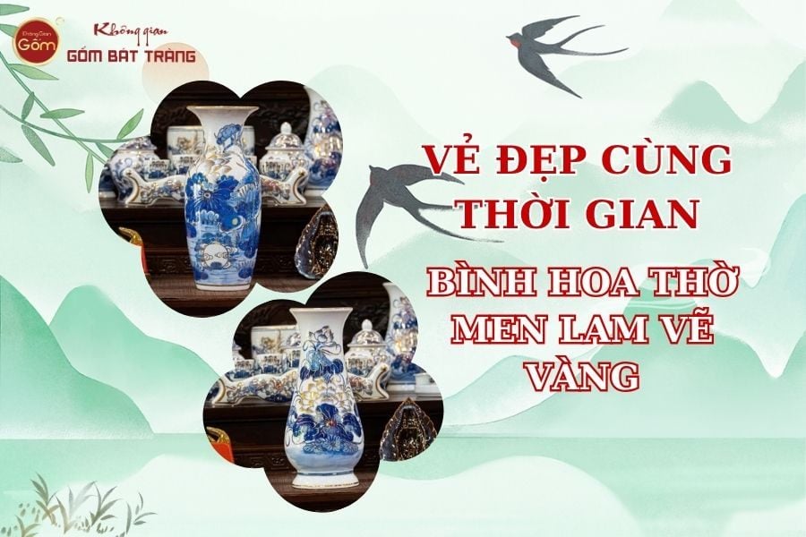 Bình Hoa Thờ Men Lam Vẽ Vàng – Vẻ Đẹp Cùng Thời Gian