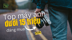 Top máy ảnh dưới 15 triệu đáng mua nhất 2026: Ngon - Bổ - Rẻ cho người mới