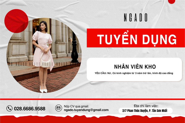 NGADO tuyển dụng: NHÂN VIÊN KHO