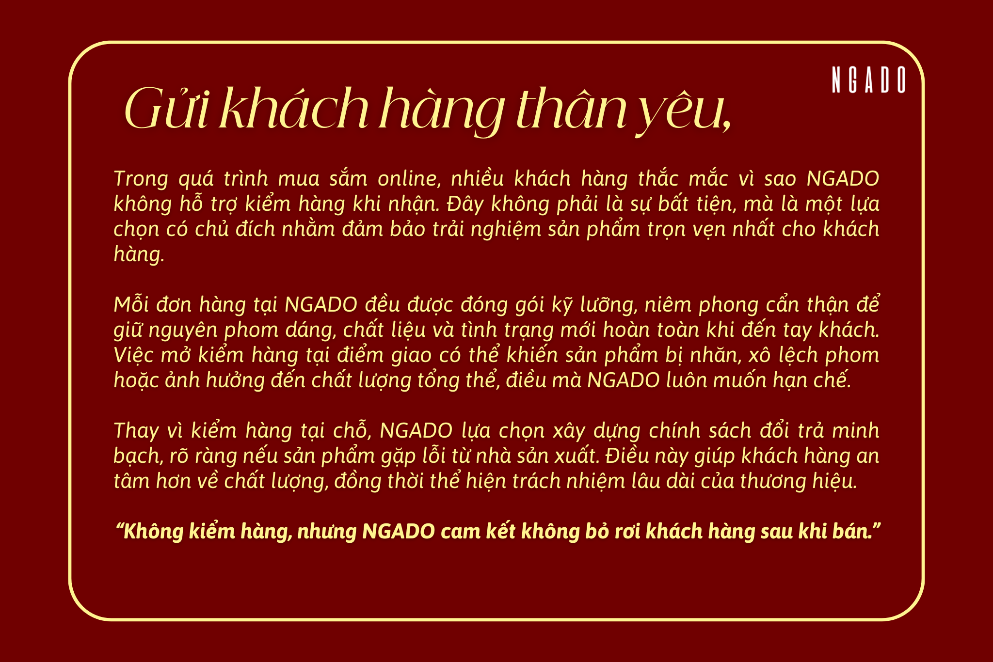 Vì Sao NGADO Không Hỗ Trợ Kiểm Hàng Khi Nhận?