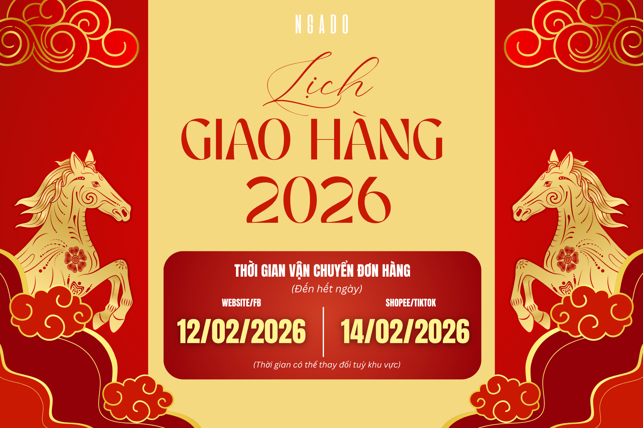 THÔNG BÁO LỊCH GIAO HÀNG TẾT 2026 – NGADO