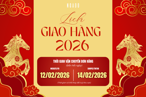 THÔNG BÁO LỊCH GIAO HÀNG TẾT 2026 – NGADO