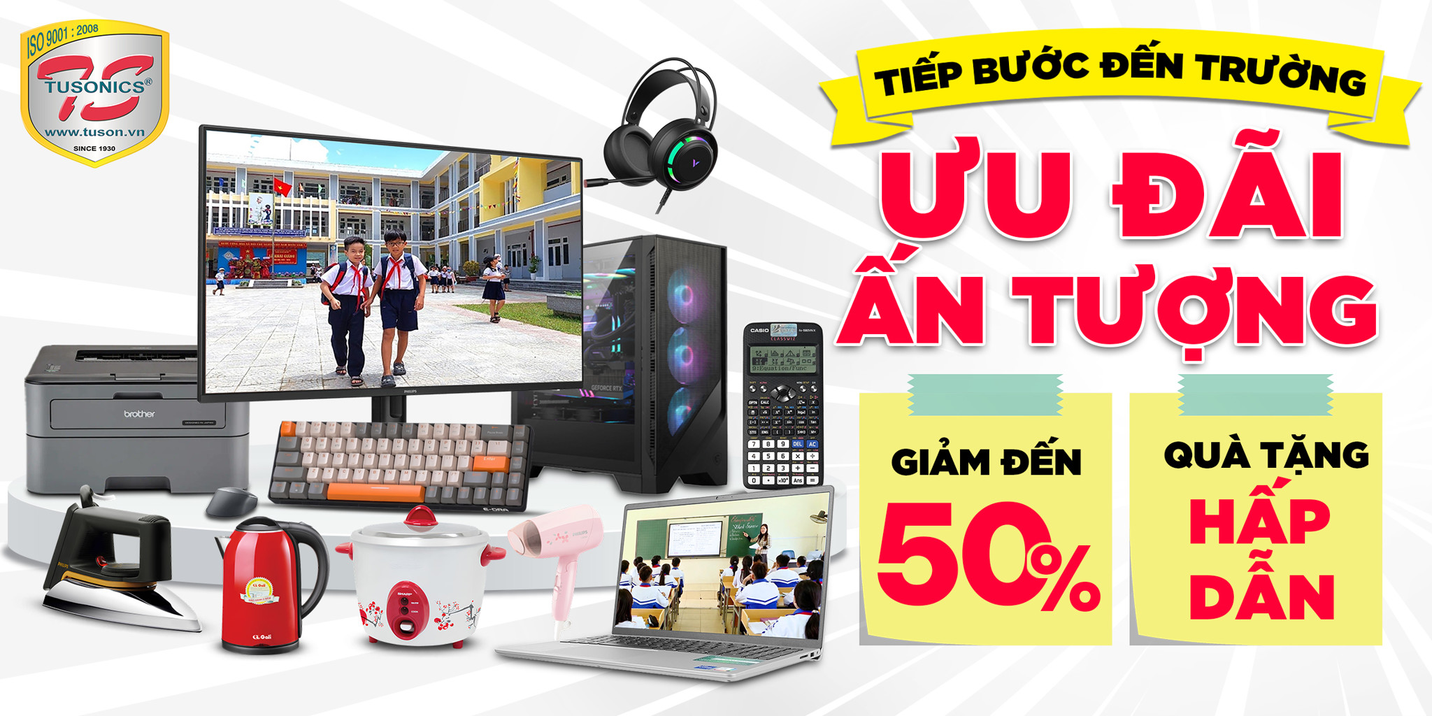 TỰU TRƯỜNG RỘN RÀNG – NGẬP TRÀN ƯU ĐÃI