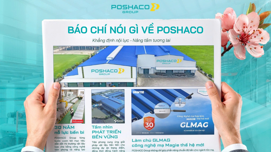 Báo chí nói gì về Poshaco Group và bước chuyển mình sau 30 năm