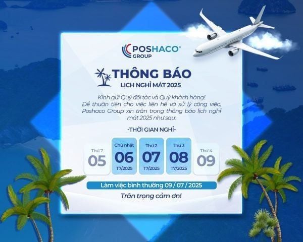 POSHACO GROUP THÔNG BÁO LỊCH NGHỈ MÁT HÈ 2025
