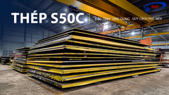 THÉP S50C LÀ GÌ? ĐẶC TÍNH, ỨNG DỤNG VÀ BẢNG QUY CÁCH PHỔ BIẾN
