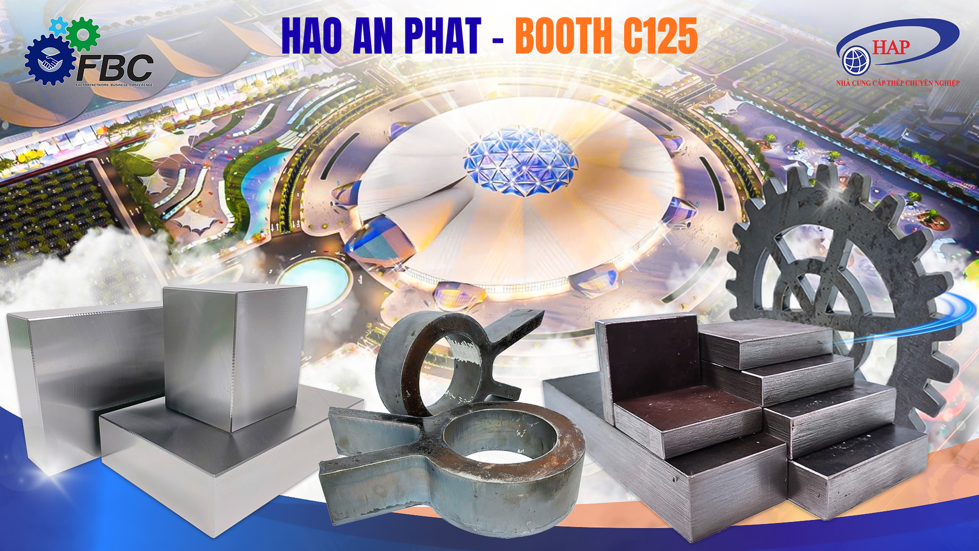 HẢO AN PHÁT TẠI FBC ASEAN 2025 – HÀNH TRÌNH KẾT NỐI, LAN TỎA GIÁ TRỊ NGÀNH CƠ KHÍ VIỆT NAM