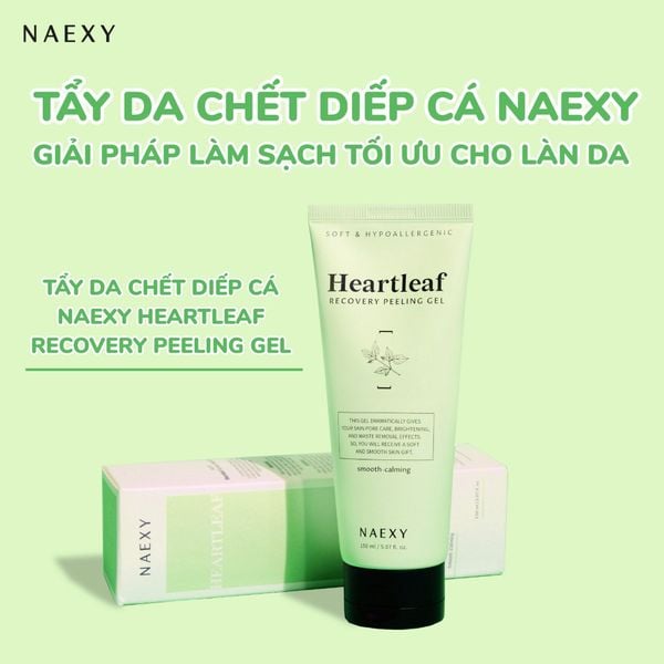 TẨY DA CHẾT DIẾP CÁ NAEXY HEARTLEAF RECOVERY PEELING GEL 150ML