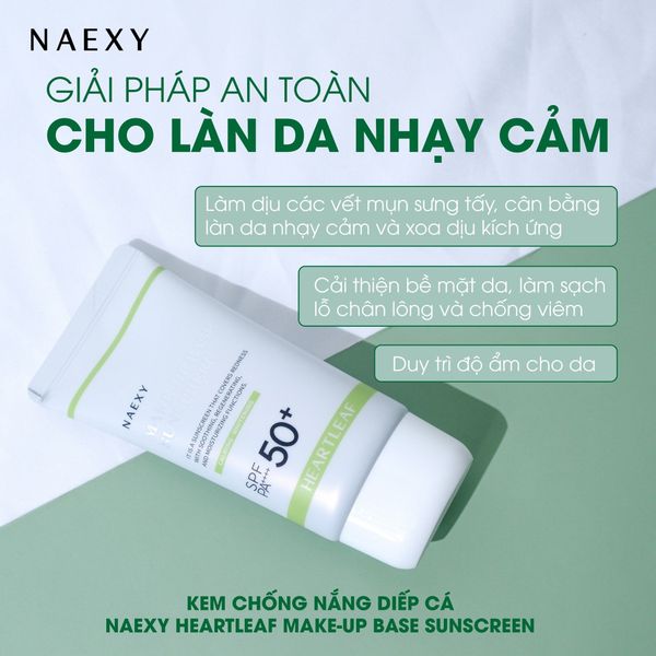 KEM CHỐNG NẮNG DIẾP CÁ NAEXY HEARTLEAF MAKE-UP BASE SUNSCREEN 2