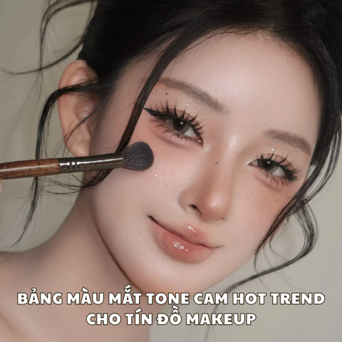 BẢNG MÀU MẮT TONE CAM HOT TREND CHO TÍN ĐỒ MAKEUP