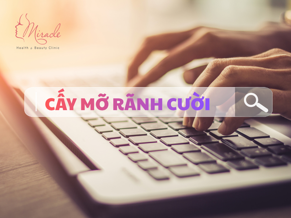 CẤY MỠ RÃNH CƯỜI GIÁ BAO NHIÊU?