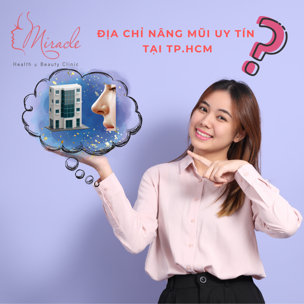 Địa Chỉ Nâng Mũi Uy Tín Tại TP.HCM