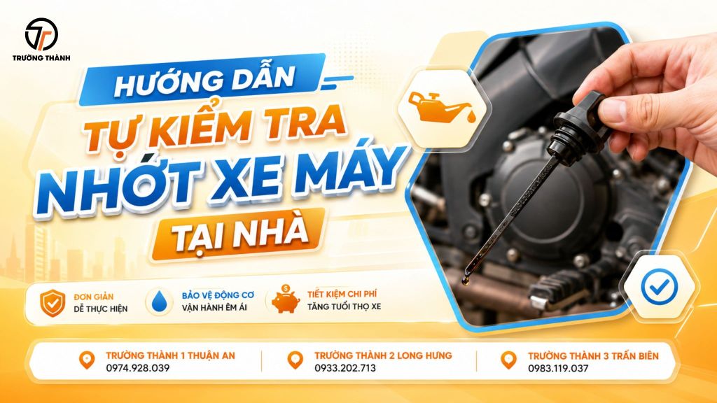 Hướng dẫn tự kiểm tra nhớt xe máy tại nhà