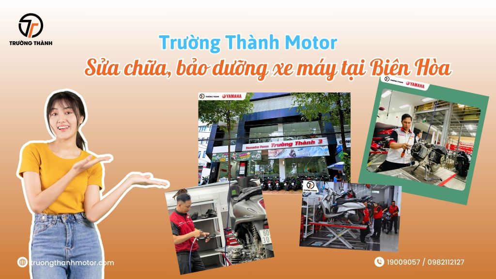 Dịch vụ bảo dưỡng, sửa xe máy chính hãng tại Biên Hòa Đồng Nai