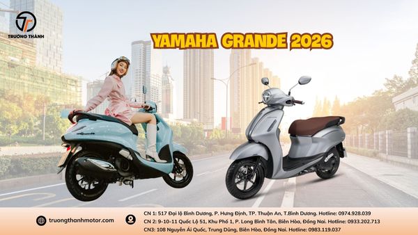 Yamaha Grande 2026 lên tới 55 triệu đồng? Có xứng đáng để mua không?