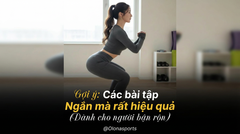Không Có Thời Gian Tập? 6 Bài Tập 10 Phút Giúp Phụ Nữ Vẫn Khỏe Và Đẹp