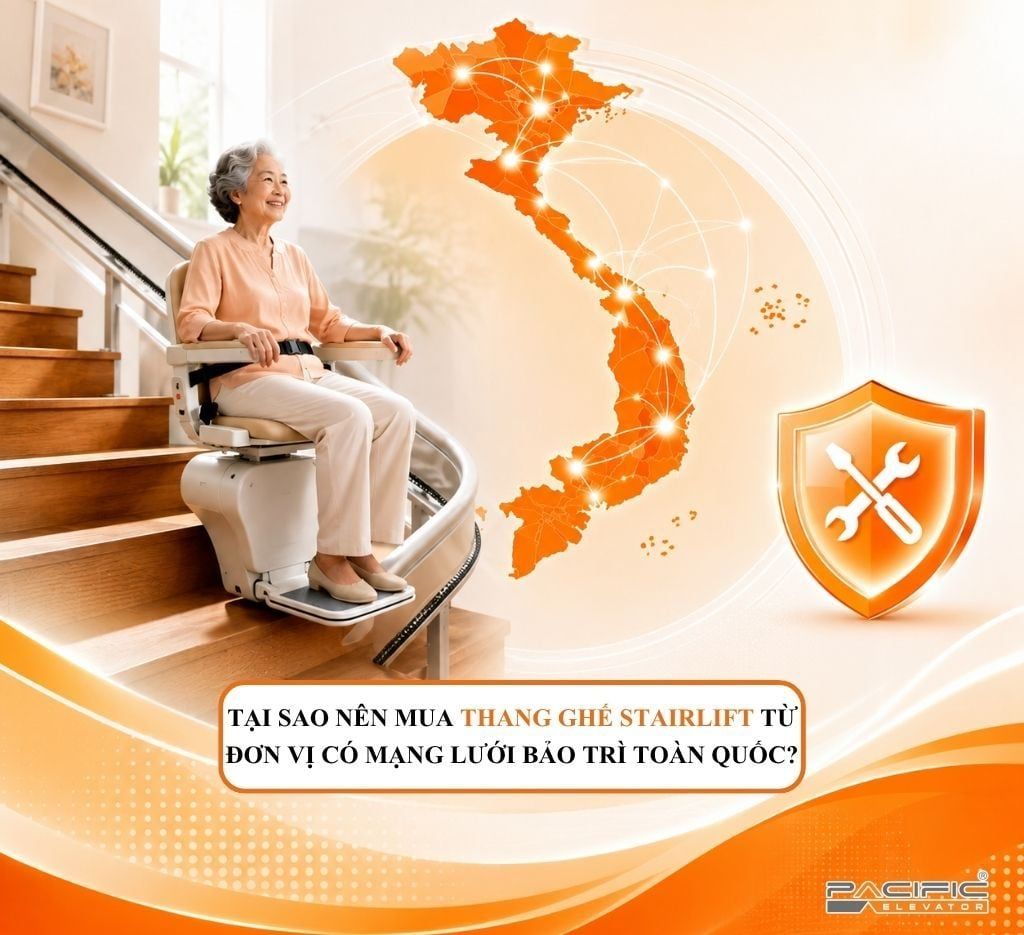 TẠI SAO NÊN MUA THANG GHẾ STAIRLIFT TỪ ĐƠN VỊ CÓ MẠNG LƯỚI BẢO TRÌ TOÀN QUỐC?