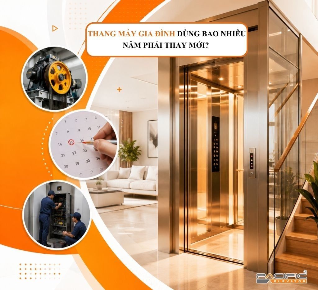 THANG MÁY GIA ĐÌNH DÙNG BAO NHIÊU NĂM PHẢI THAY MỚI?