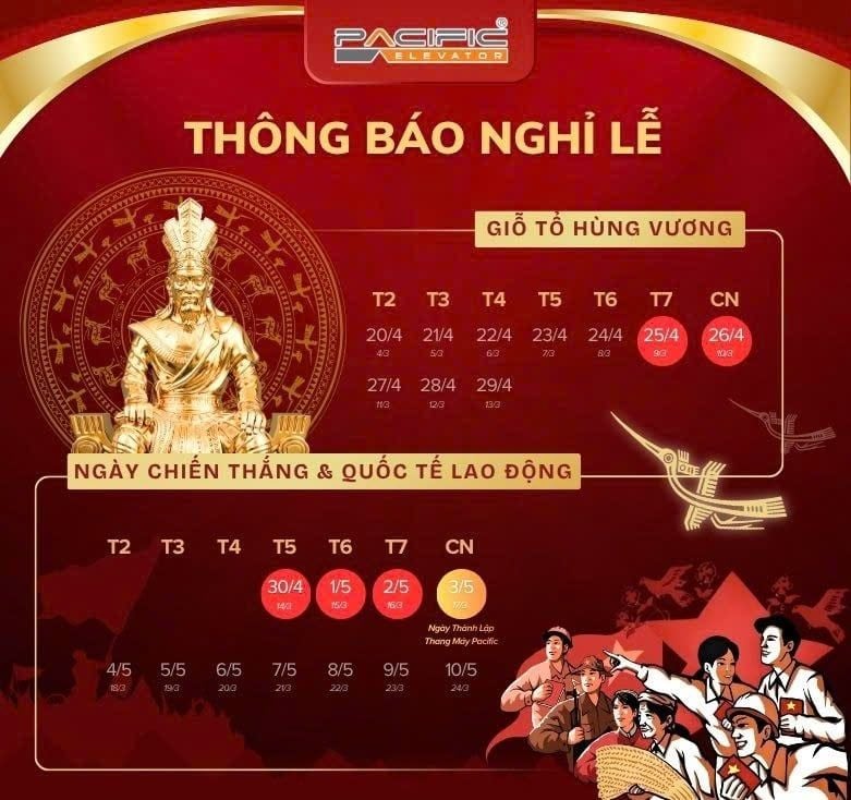 Thang máy Pacific thông báo Nghỉ lễ Giỗ tổ Hùng Vương và Nghỉ lễ 30/04 - 1/5 năm 2026