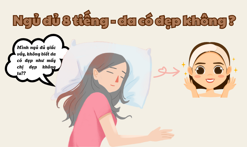 Da đẹp nhờ ngủ đủ 8 tiếng – nhưng phải thêm 1 bước phục hồi da đúng cách