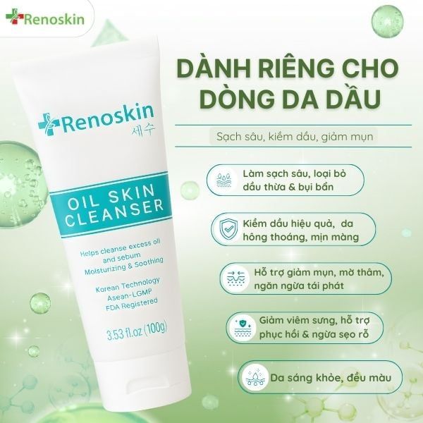 công dụng sữa rửa mặt renoskin làm sạch dầu thừa và bã nhờn